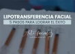 pasos de la lipotransferencia facial