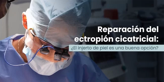 Injertos de piel en el párpado en Costa Rica